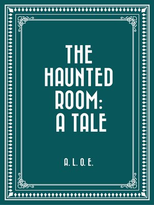 cover image of The Haunted Room